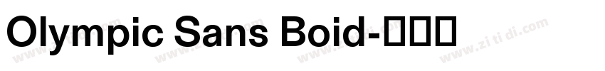 Olympic Sans Boid字体转换